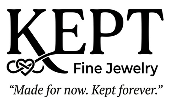 KEPT Fine Jewelry — made for now, kept forever.